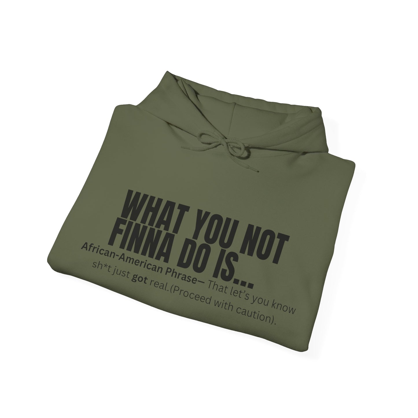 What you not Hoodie