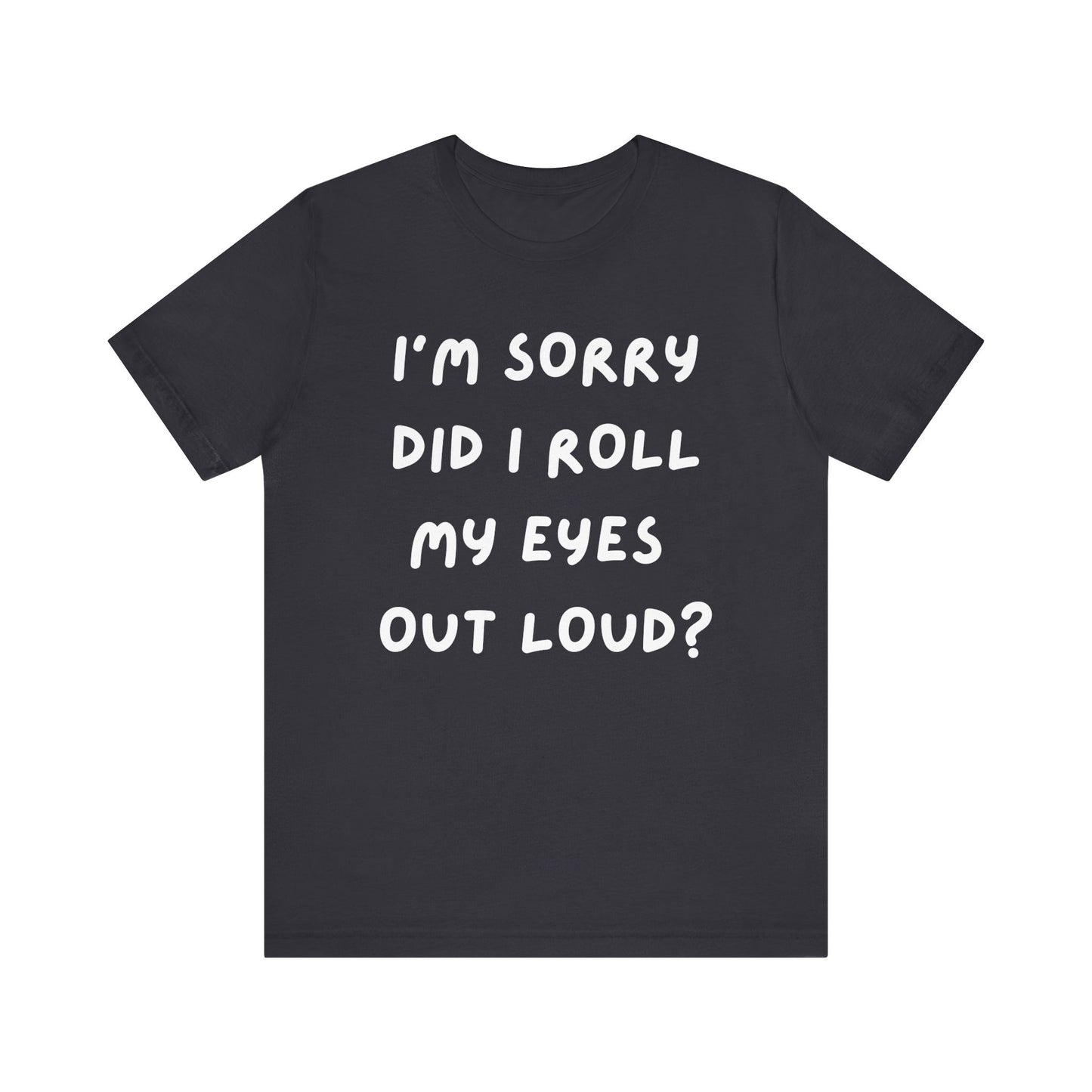 Sarcasm Tee