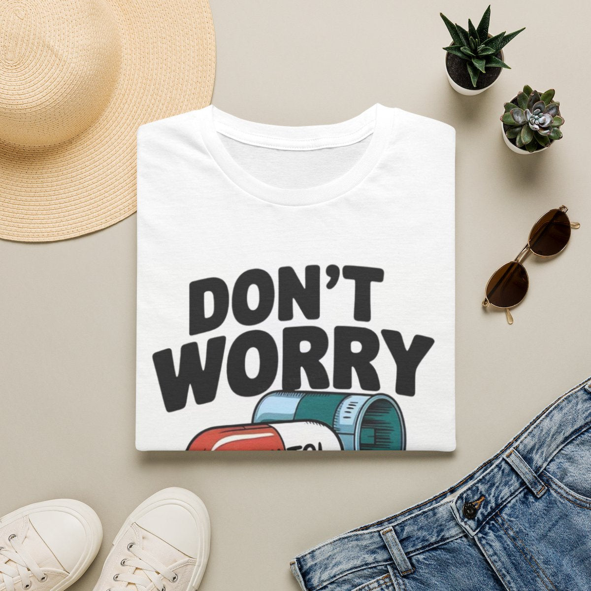 Don't Worry T-Shirt